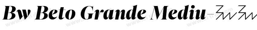 Bw Beto Grande Mediu字体转换